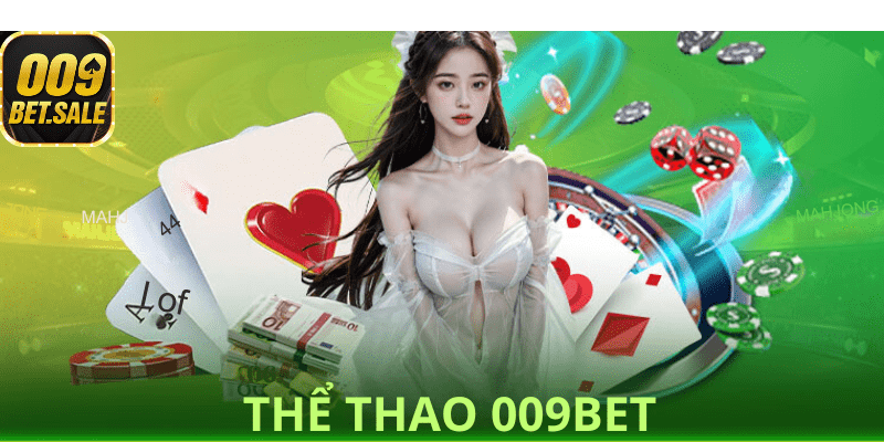 THỂ THAO 009BET